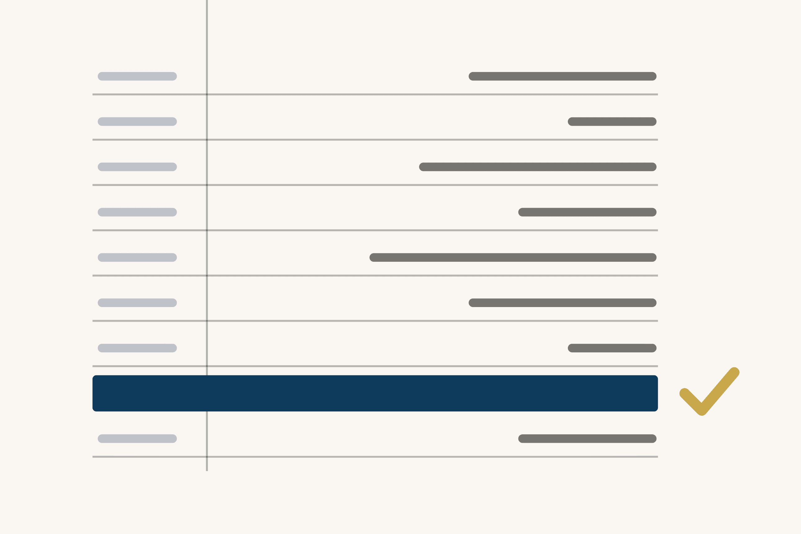 A ledger of nine ruled rows on a cream ground, each with a short grey entry. The eighth row, near the bottom, is filled solid in deep blue, and a gold tick sits just to its right.