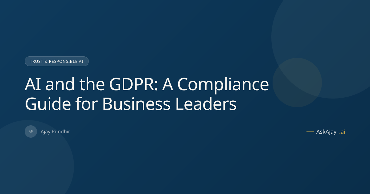 GDPR AI Compliance: The Complete Guide for Business Leaders (2026 ...