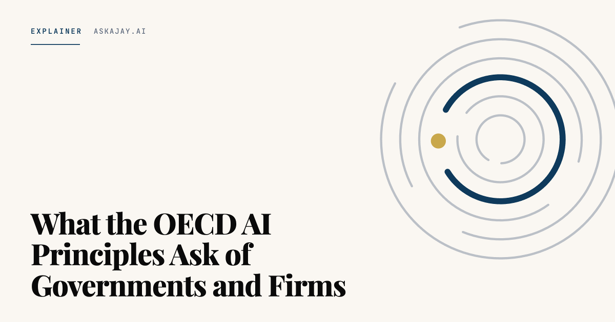 OECD AI Principles Explained: The Rosetta Stone of AI Regulation (2026 ...